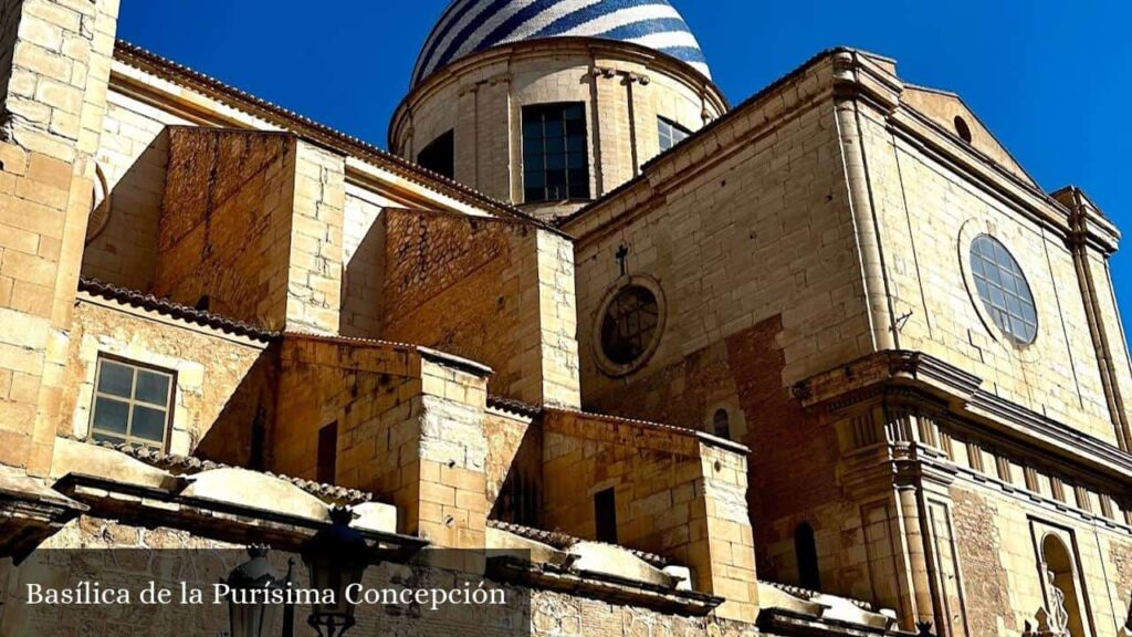 Basílica de la Purísima Concepción - Yecla (Región de Murcia)