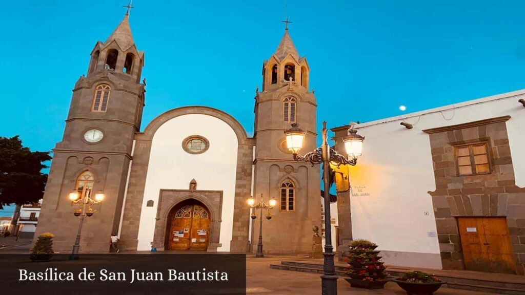 Basílica de San Juan Bautista - Telde (Canarias)