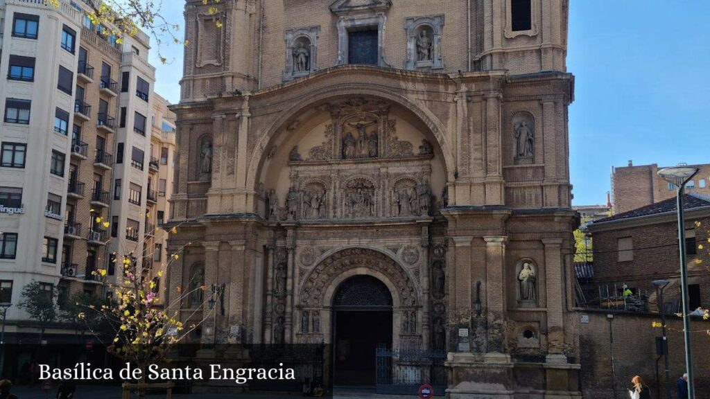 Basílica de Santa Engracia - Zaragoza (Aragón)