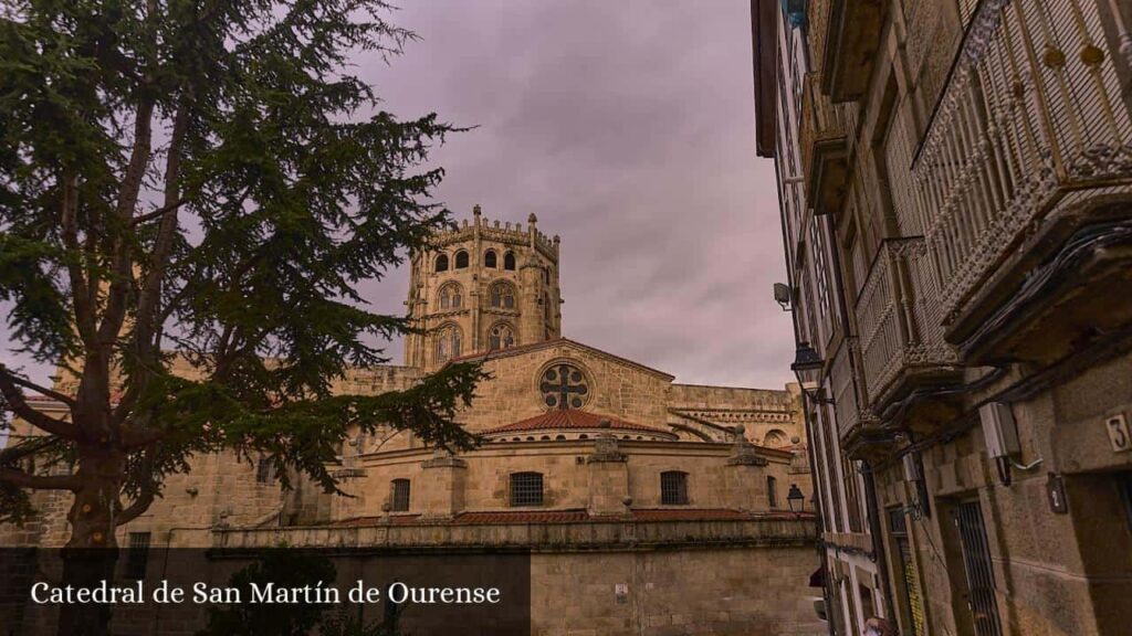Catedral de San Martín de Ourense - Orense (Galicia)
