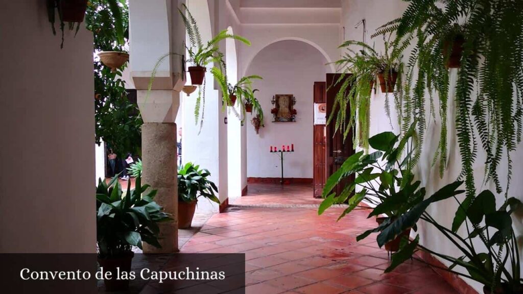 Convento de Las Capuchinas - Córdoba (Andalucía)