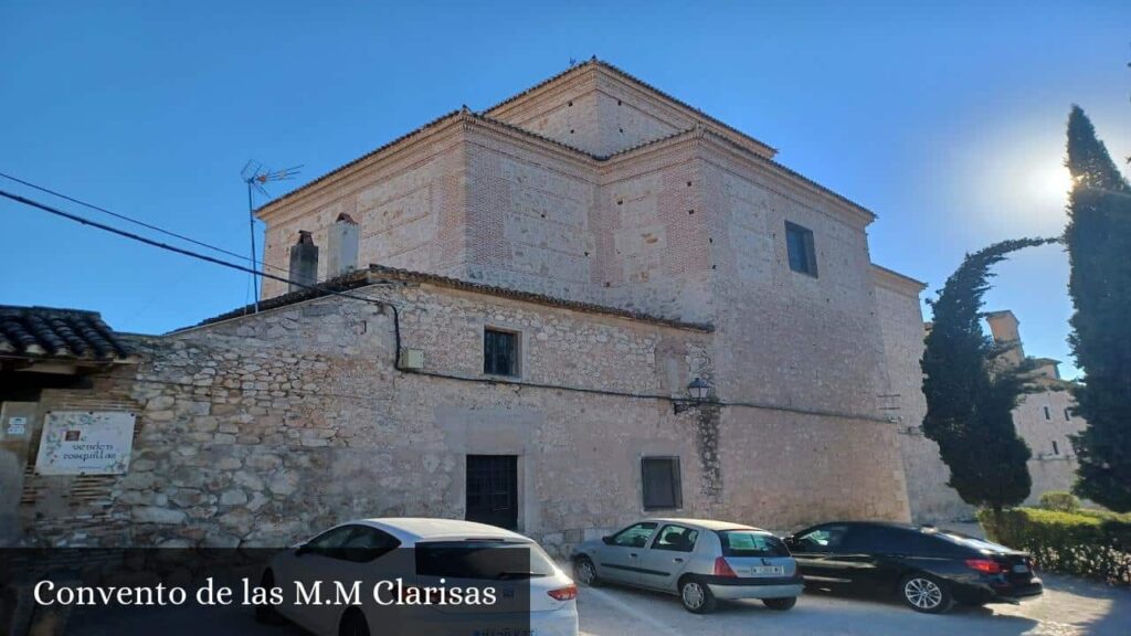 Convento de Las M.M Clarisas - Chinchón (Comunidad de Madrid)