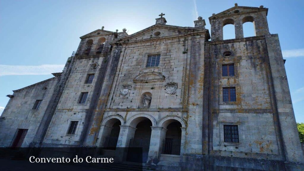 Convento Do Carme - Padrón (Galicia)