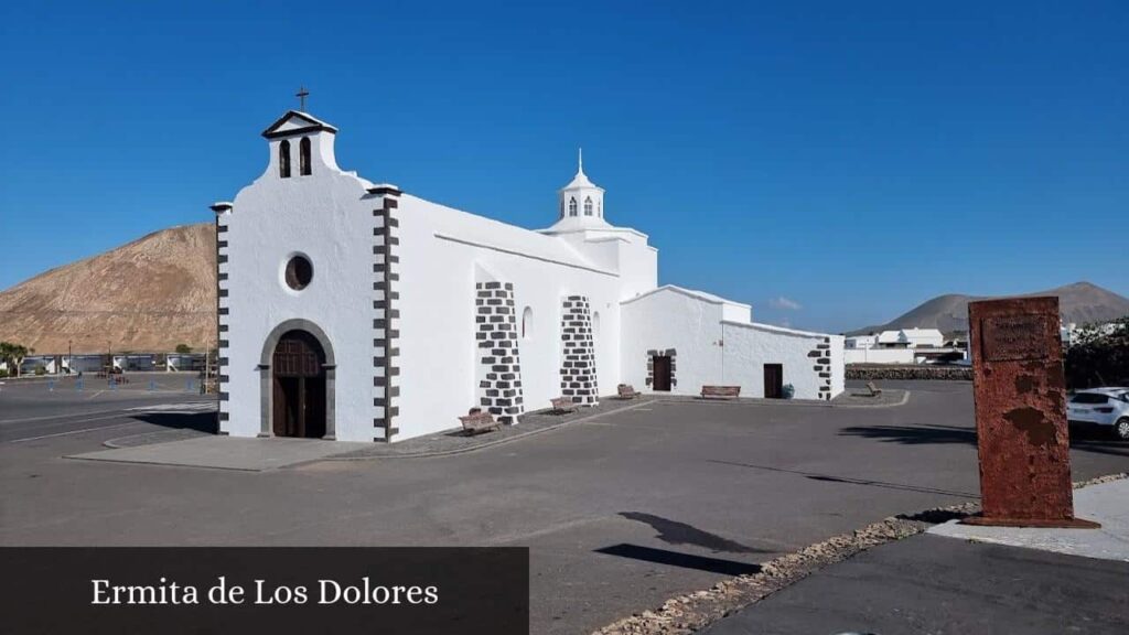 Ermita de Los Dolores - Tinajo (Canarias)
