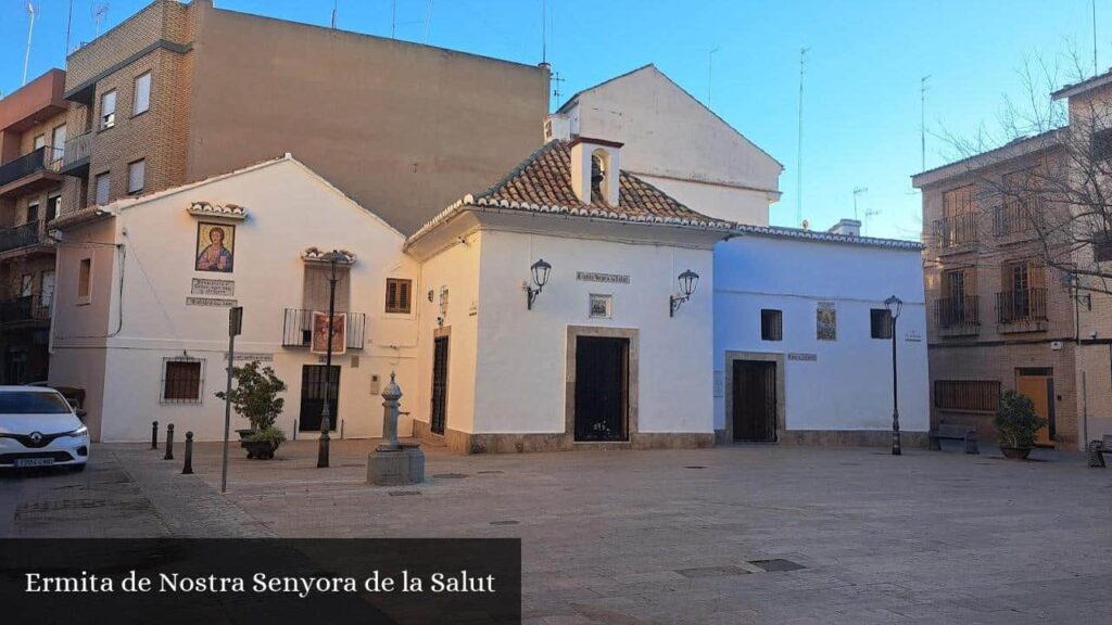 Ermita de Nostra Senyora de la Salut - Chirivella (Comunidad Valenciana)