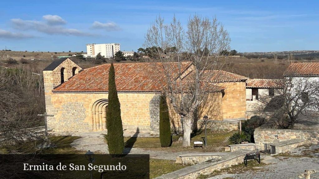 Ermita de San Segundo - Ávila (Castilla y León)