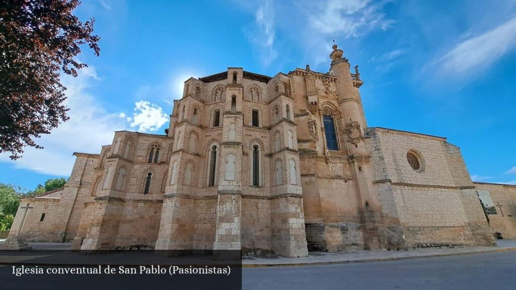 Iglesia Conventual de San Pablo - Peñafiel (Castilla y León)