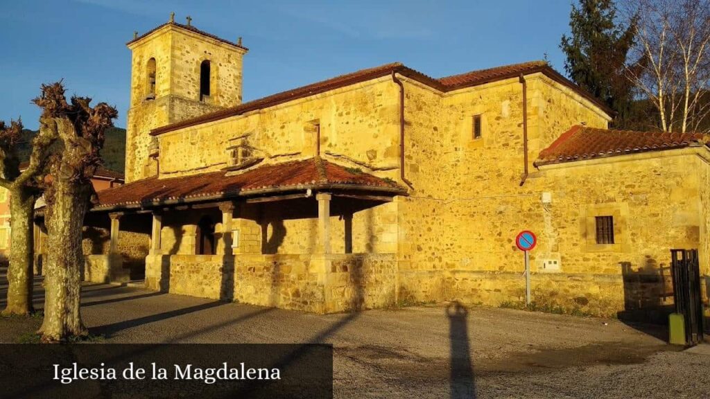 Iglesia de la Magdalena - Guriezo (Cantabria)