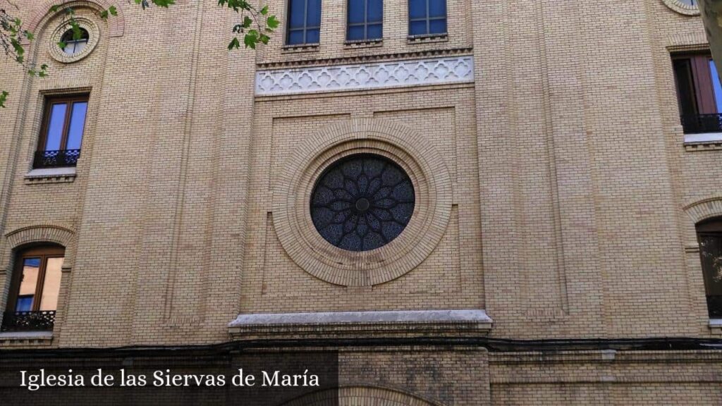 Iglesia de Las Siervas de María - Zaragoza (Aragón)
