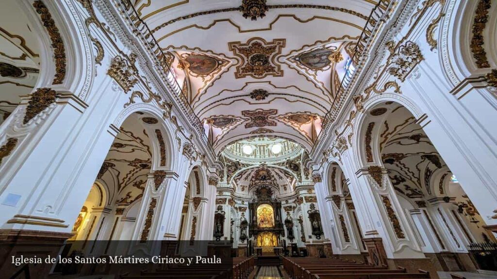 Iglesia de Los Santos Mártires Ciriaco y Paula - Málaga (Andalucía)
