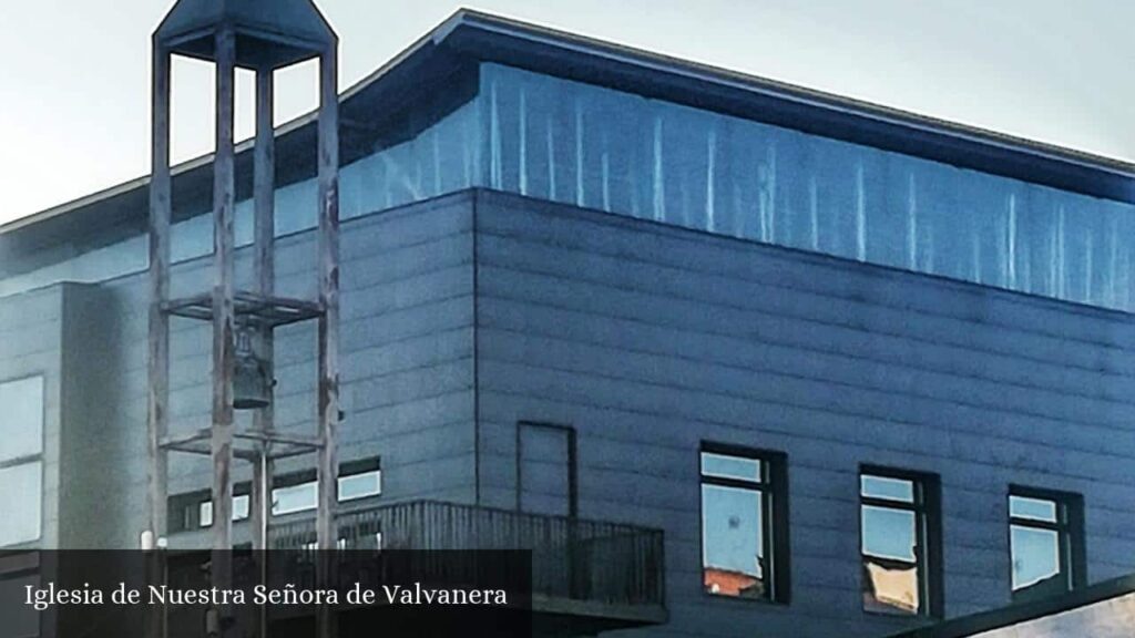 Iglesia de Nuestra Señora de Valvanera - San Sebastián de los Reyes (Comunidad de Madrid)
