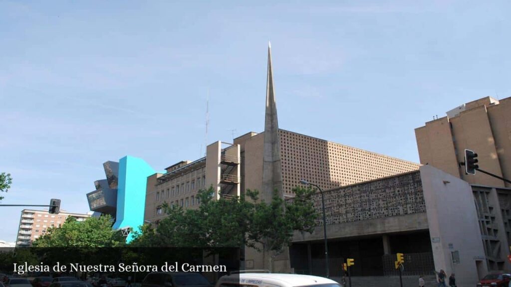 Iglesia de Nuestra Señora del Carmen - Zaragoza (Aragón)