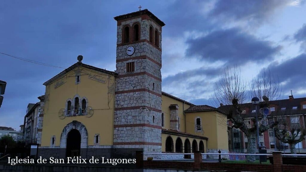 Iglesia de San Félix de Lugones - Siero (Asturias)
