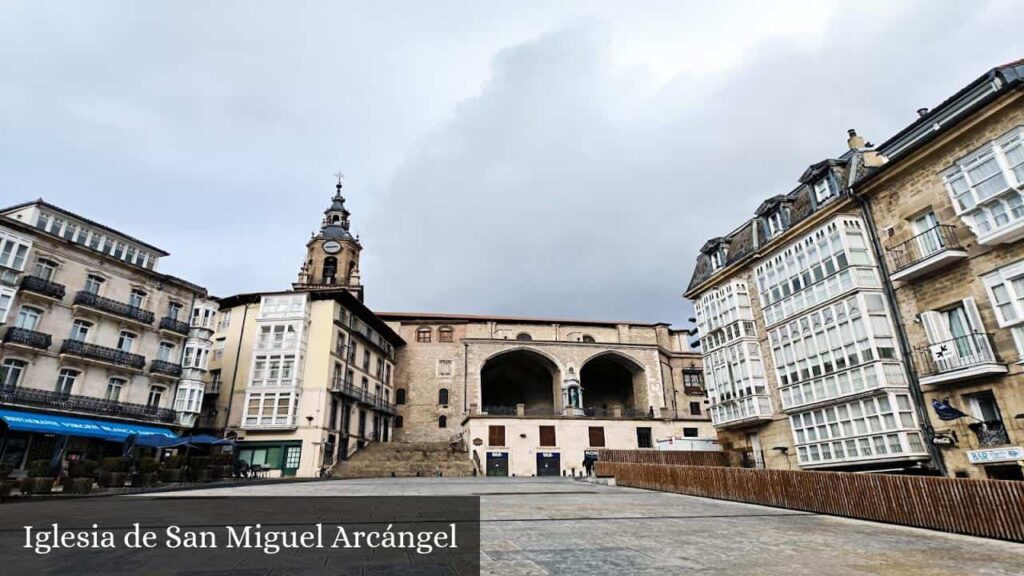 Iglesia de San Miguel Arcángel - Vitoria (País Vasco)