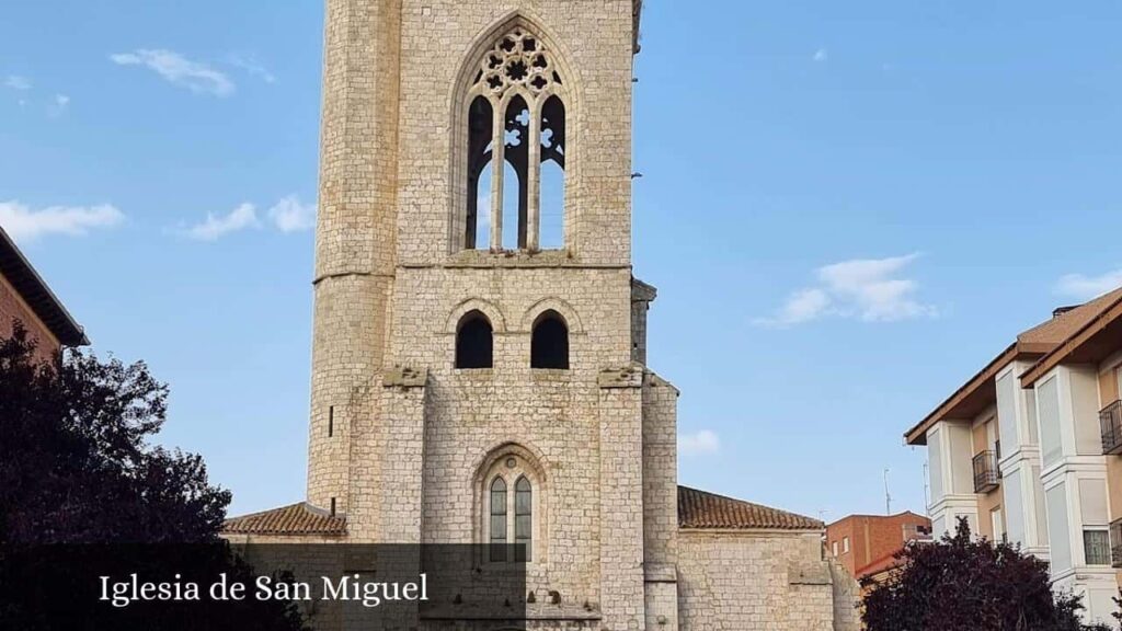 Iglesia de San Miguel - Palencia (Castilla y León)