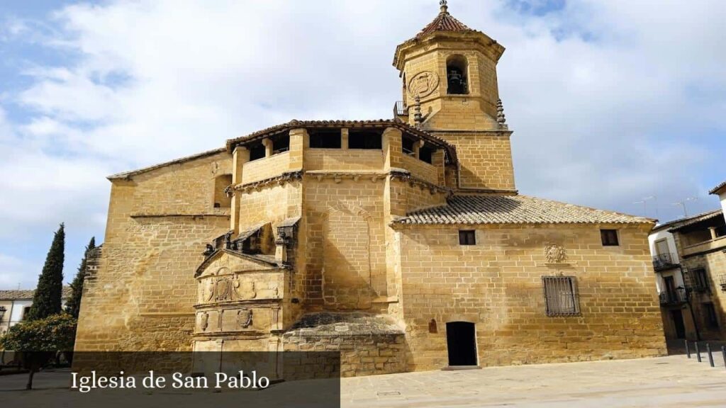 Iglesia de San Pablo - Úbeda (Andalucía)