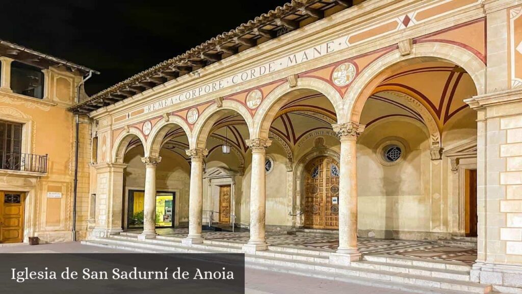 Iglesia de San Sadurní de Anoia - Sant Sadurní d'Anoia (Cataluña)