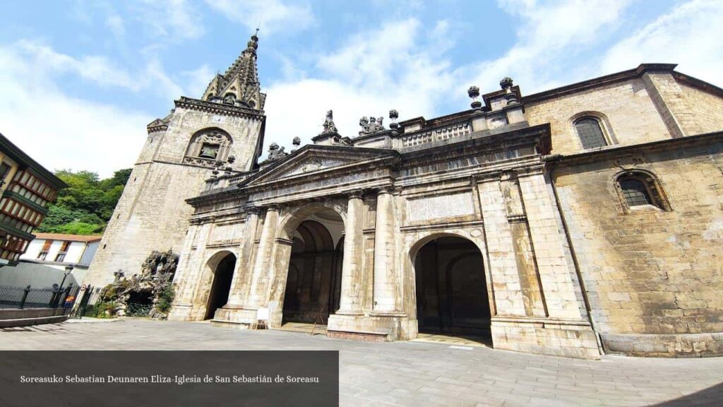 Iglesia de San Sebastián de Soreasu - Azpeitia (País Vasco)