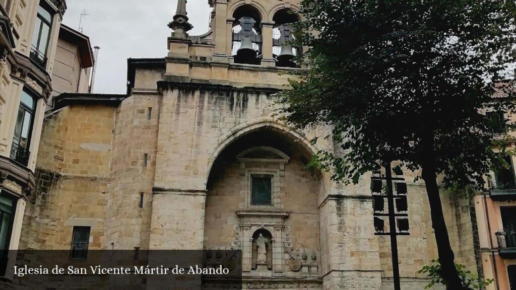 Iglesia de San Vicente Mártir de Abando - Bilbao (País Vasco)
