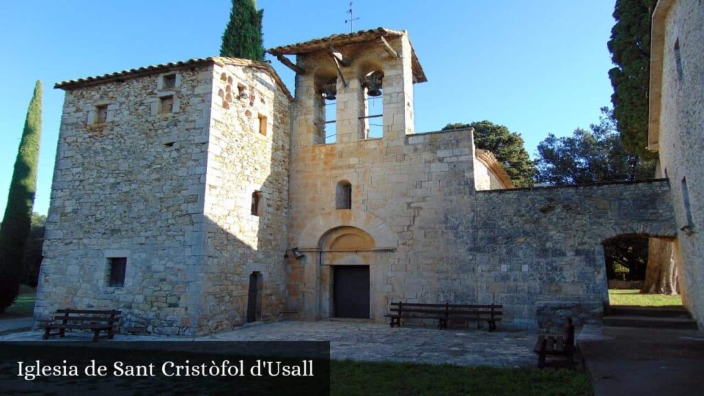 Iglesia de Sant Cristòfol D'Usall - Porqueres (Cataluña)
