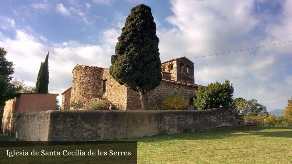 Horario de Misas en Iglesia de Santa Cecília de Les Serres (Sant Martí de Llémena)