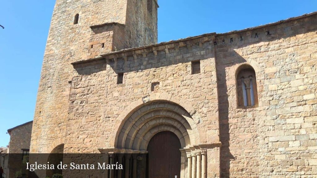 Iglesia de Santa María - Aínsa-Sobrarbe (Aragón)