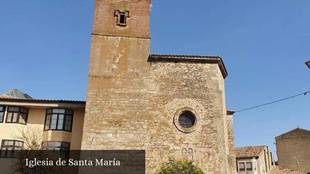 Iglesia de Santa María - Almazán (Castilla y León)
