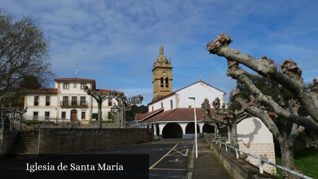Iglesia de Santa María - Barrika (País Vasco)