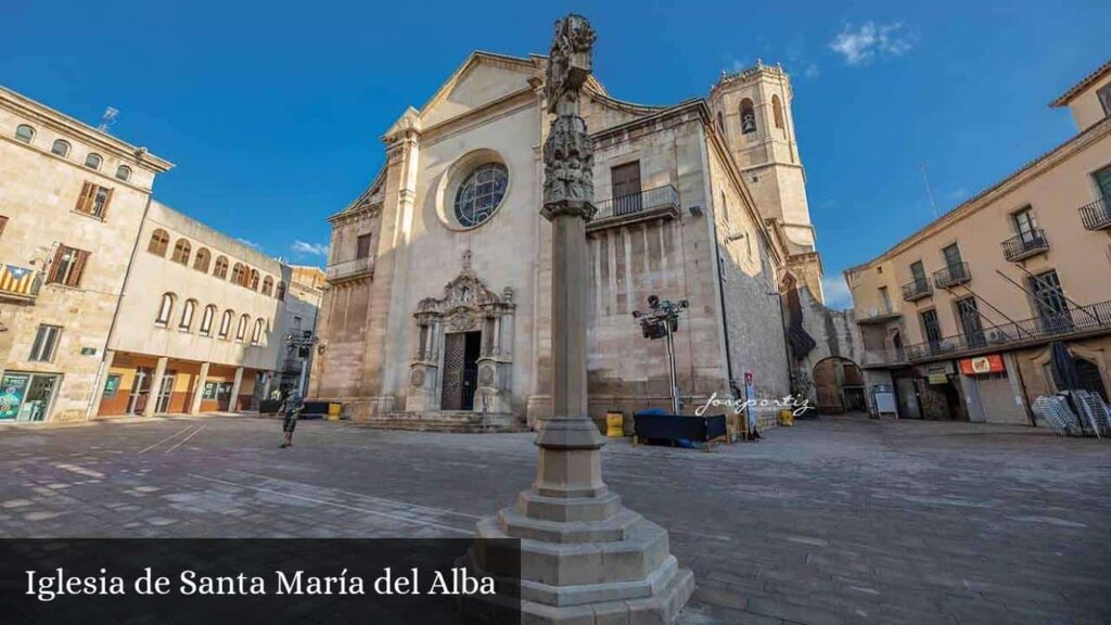 Iglesia de Santa María del Alba - Tàrrega (Cataluña)