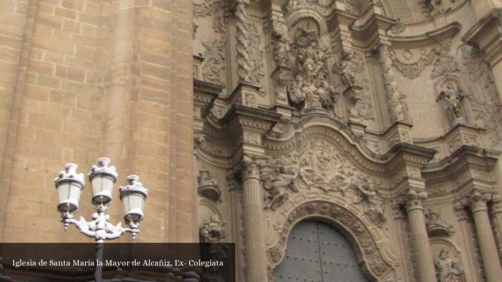 Iglesia de Santa María La Mayor de Alcañiz. Ex - Alcañiz (Aragón)