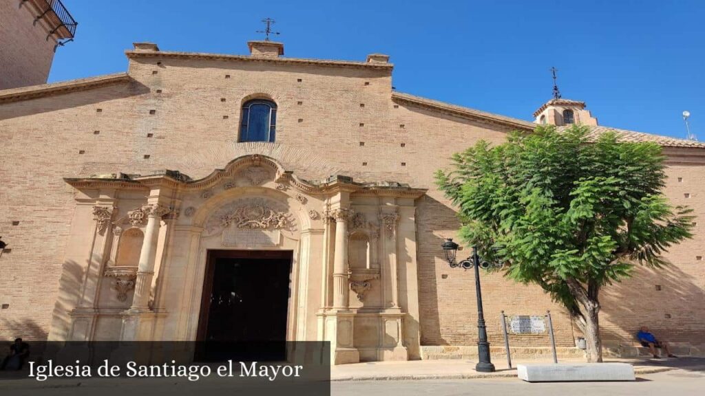 Iglesia de Santiago El Mayor - Totana (Región de Murcia)