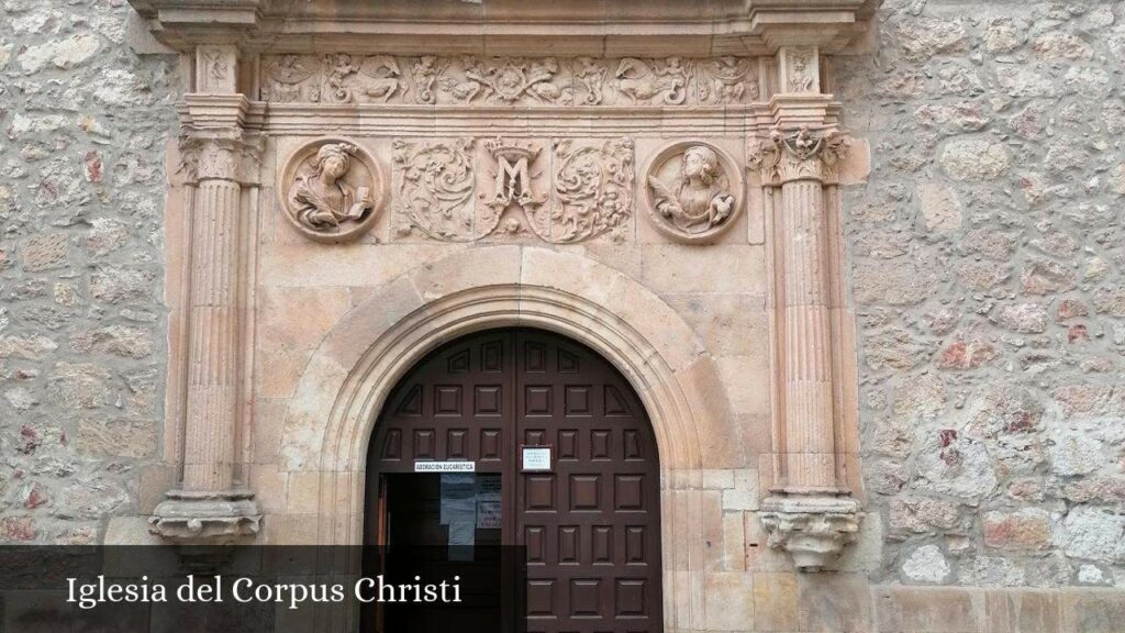 Iglesia del Corpus Christi - Salamanca (Castilla y León)