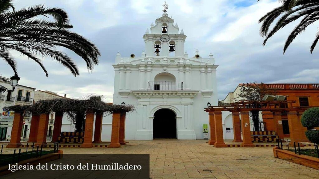 Iglesia del Cristo del Humilladero - Azuaga (Extremadura)