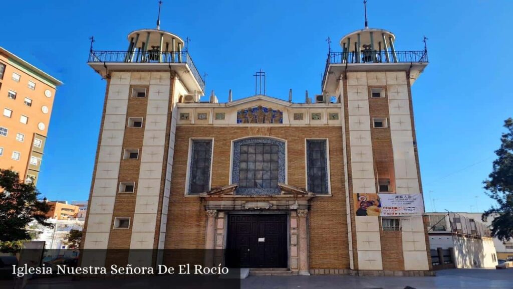Iglesia Nuestra Señora de El Rocío - Huelva (Andalucía)