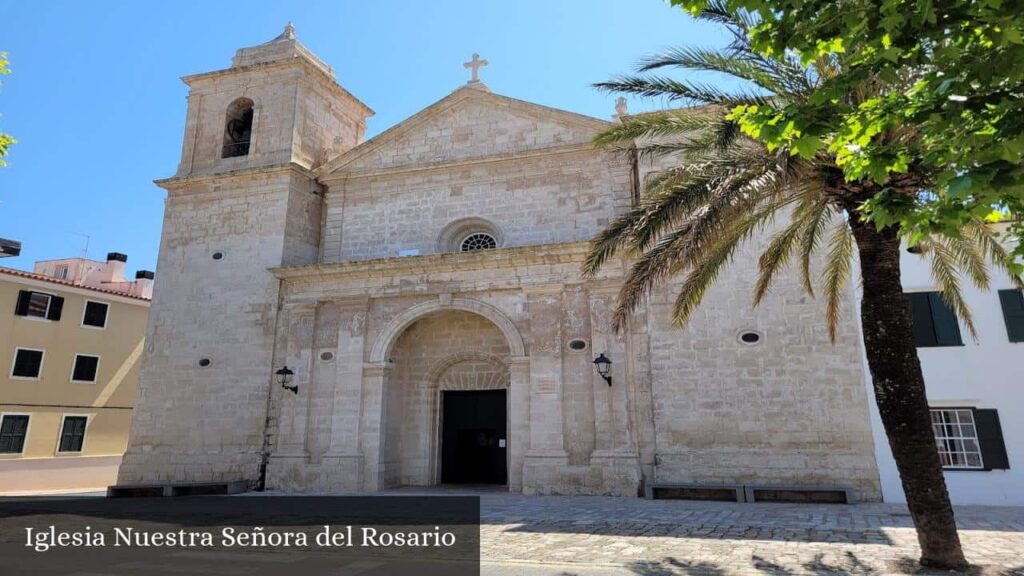 Iglesia Nuestra Señora del Rosario - Villacarlos (Islas Baleares)