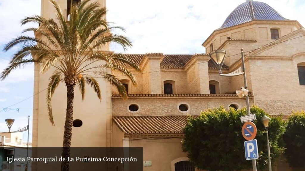 Iglesia Parroquial de la Purísima Concepción - Fortuna (Región de Murcia)