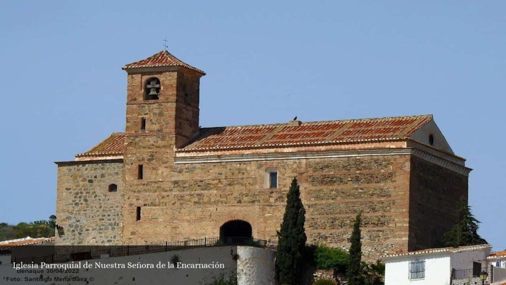 Iglesia Parroquial de Nuestra Señora de la Encarnación - Macharaviaya (Andalucía)
