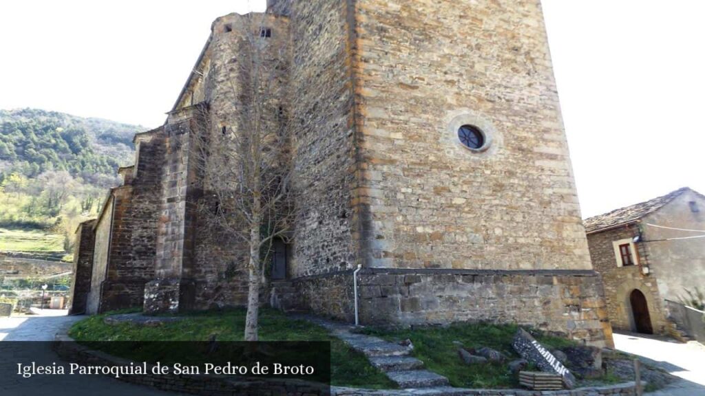 Iglesia Parroquial de San Pedro de Broto - Broto (Aragón)