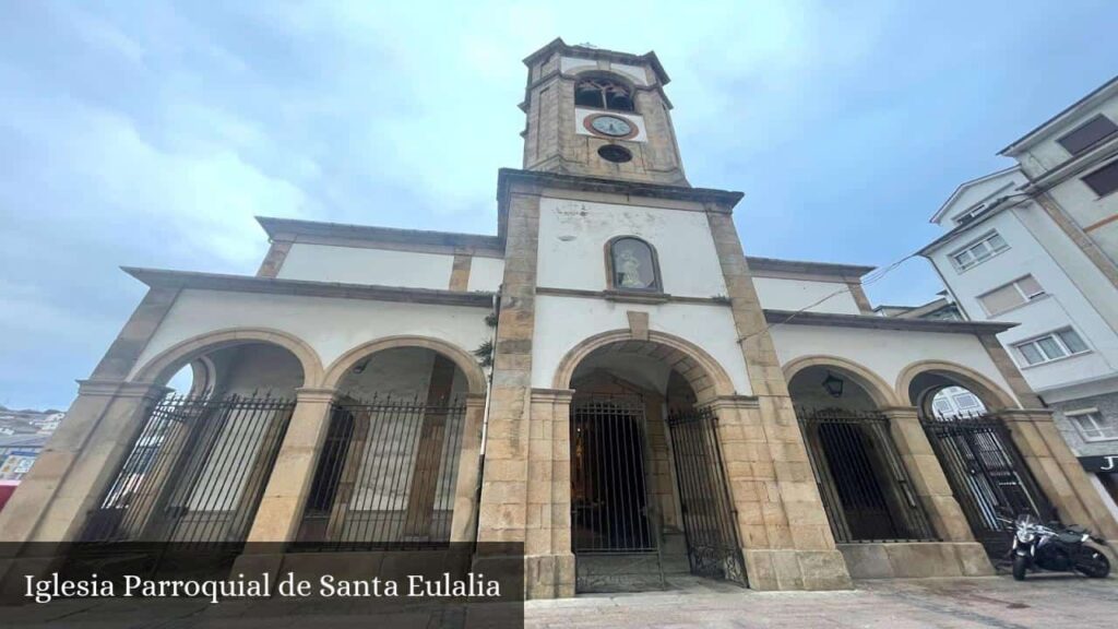 Iglesia Parroquial de Santa Eulalia - Valdés (Asturias)