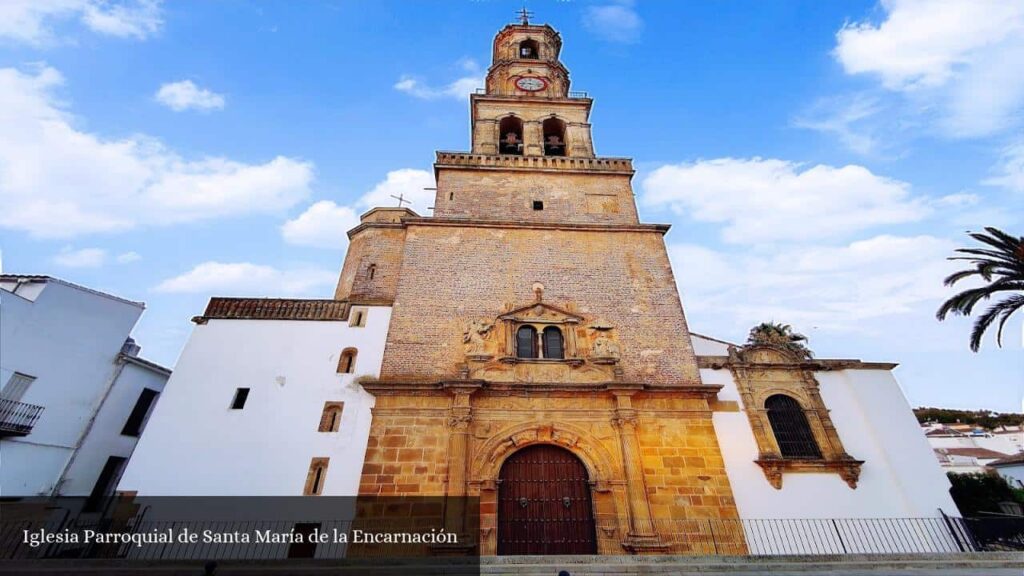 Iglesia Parroquial de Santa María de la Encarnación - Constantina (Andalucía)