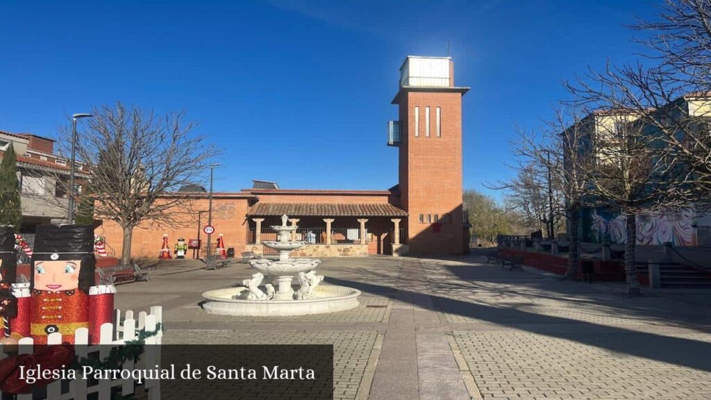 Iglesia Parroquial de Santa Marta - Santa Marta de Tormes (Castilla y León)
