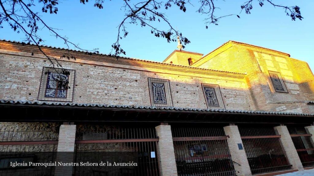 Iglesia Parroquial Nuestra Señora de la Asunción - Griñón (Comunidad de Madrid)