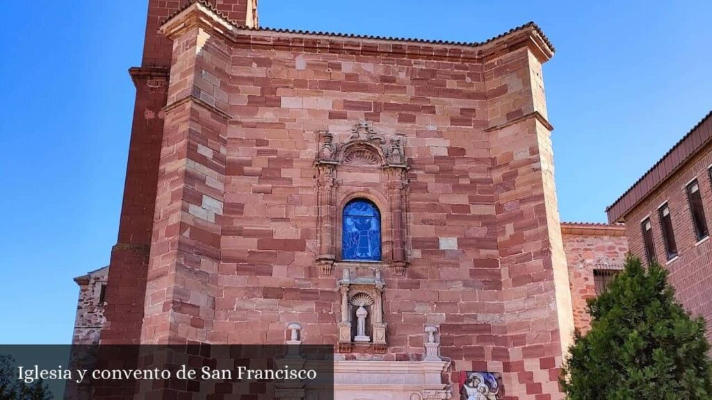 Iglesia y Convento de San Francisco - Alcázar de San Juan (Castilla-La Mancha)