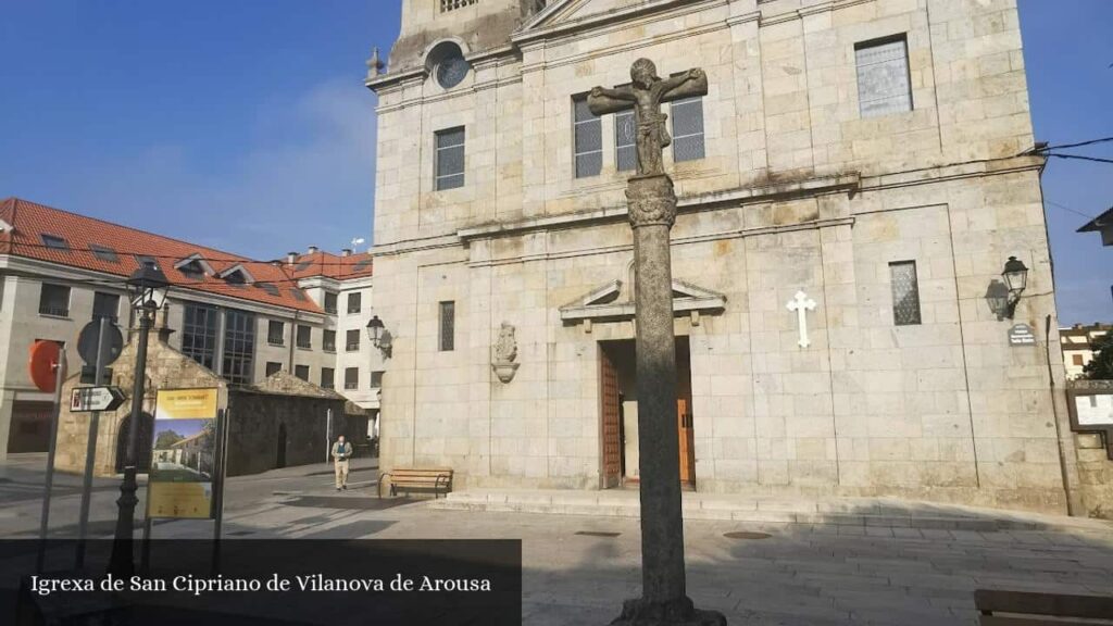 Igrexa de San Cipriano de Vilanova de Arousa - Vilanova de Arousa (Galicia)