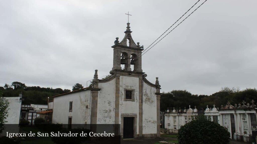 Igrexa de San Salvador de Cecebre - Cambre (Galicia)