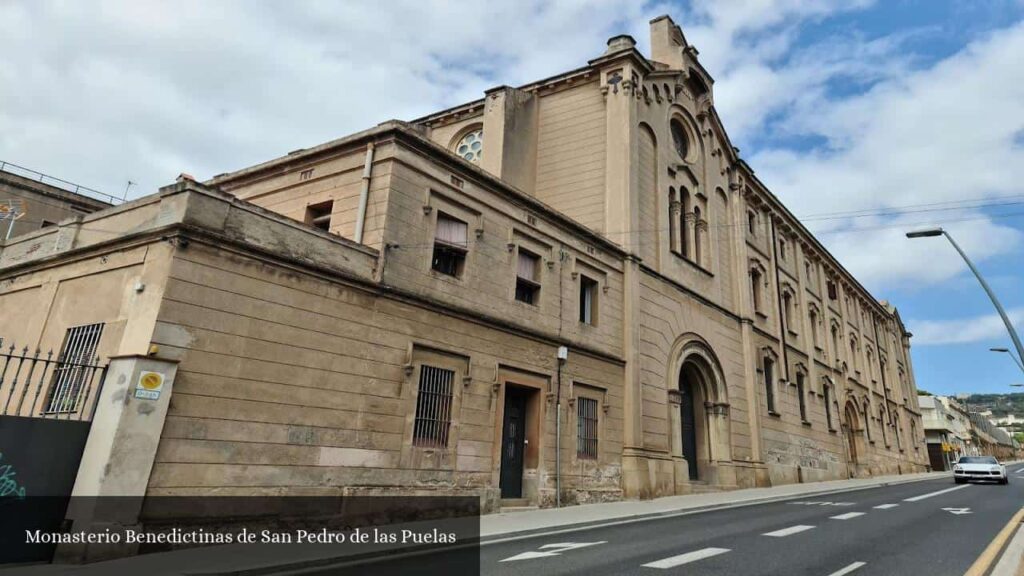 Monasterio Benedictinas de San Pedro de Las Puelas - Barcelona (Cataluña)
