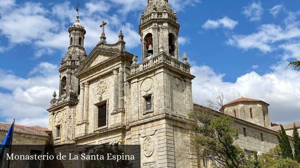 Monasterio de la Santa Espina - Castromonte (Castilla y León)