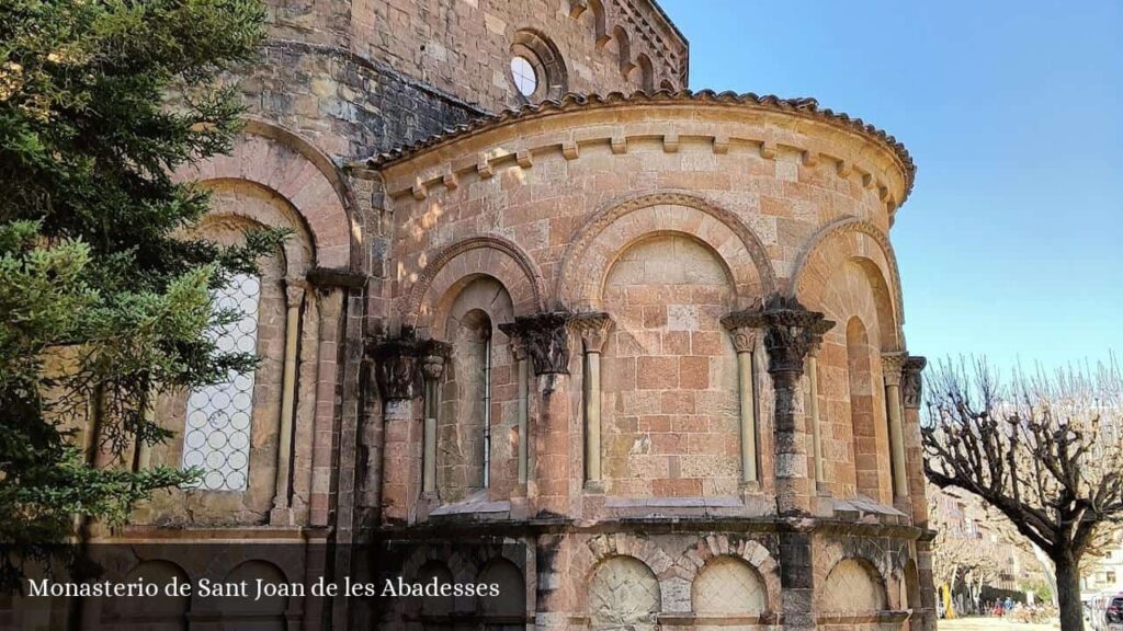 Monasterio de Sant Joan de Les Abadesses - Sant Joan de les Abadesses (Cataluña)