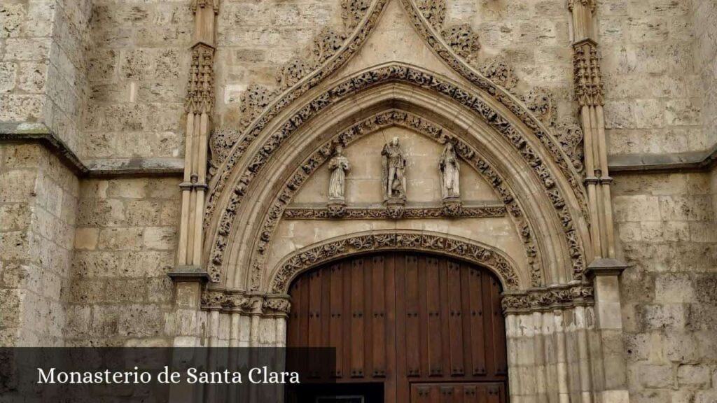 Monasterio de Santa Clara - Palencia (Castilla y León)