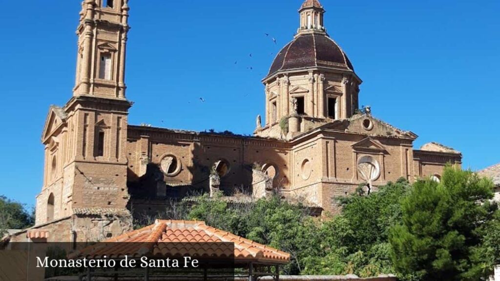 Monasterio de Santa Fe - Zaragoza (Aragón)